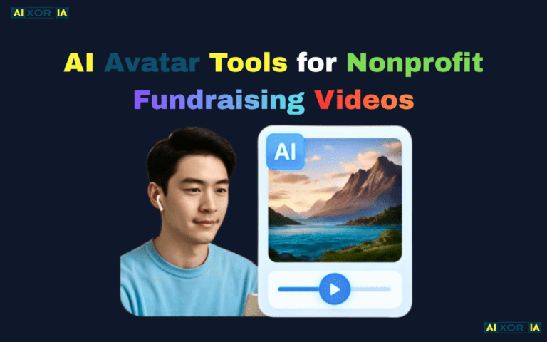 AI Avatar Tools for Nonprofit Fundraising Videos