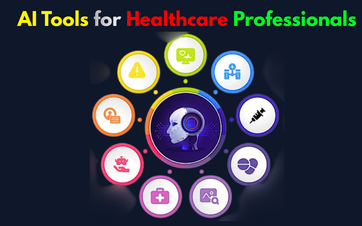 AI Tools for Healthcare Professionals