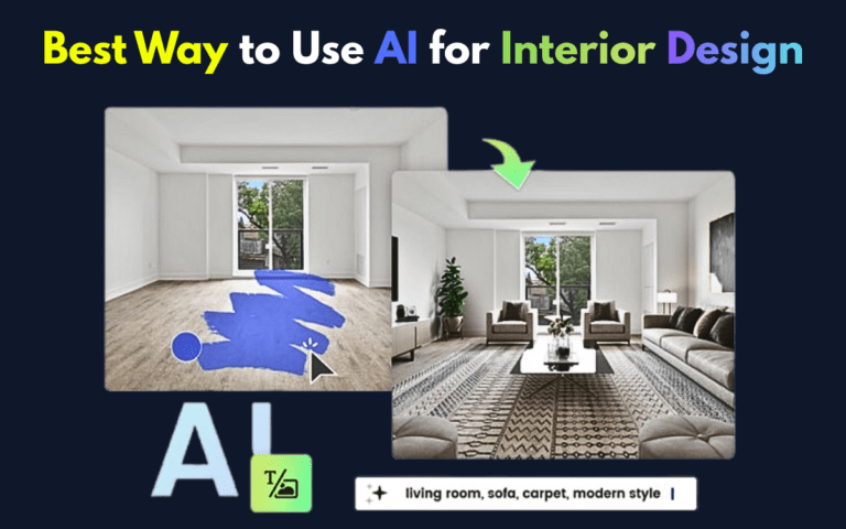 What Is the Best Way to Use AI for Interior Design in 2026?