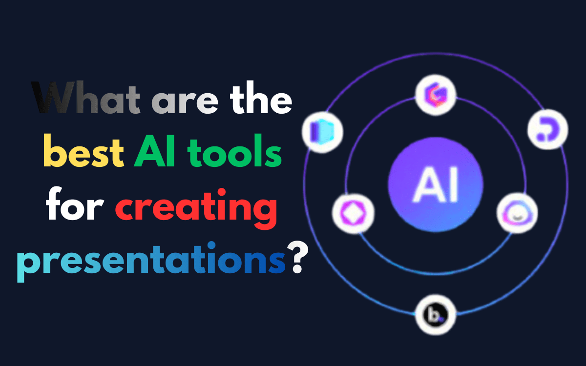 What are the best AI tools for creating presentations?