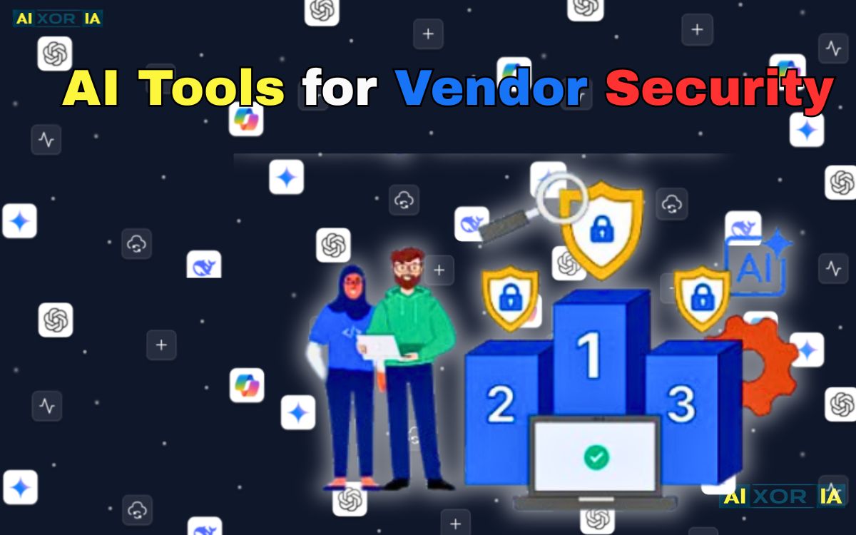 AI Tools for Vendor Security