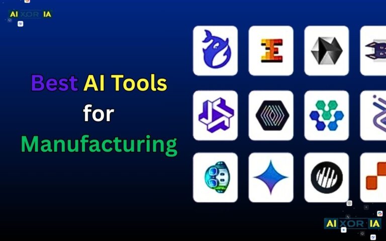 Best AI Tools for Manufacturing
