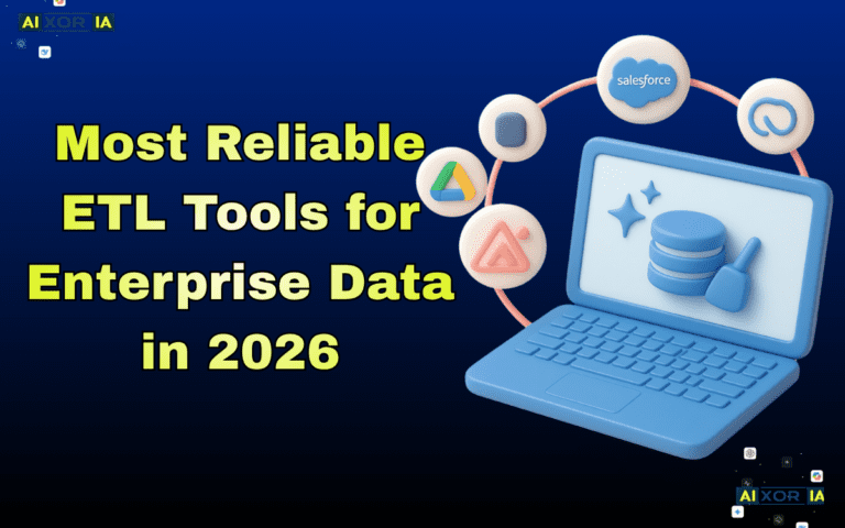 Most Reliable ETL Tools for Enterprise Data in 2026