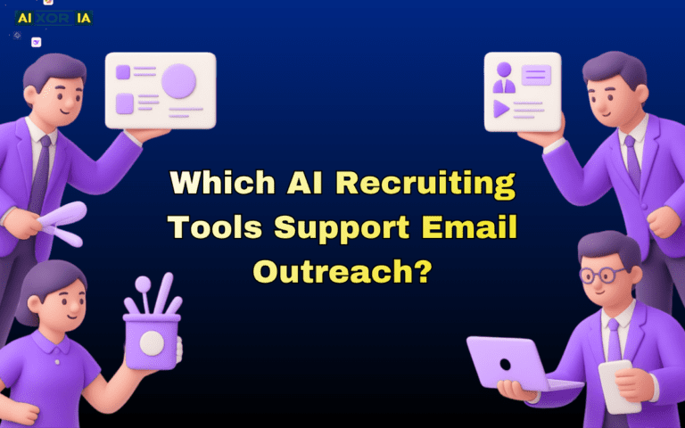 Which AI Recruiting Tools Support Email Outreach
