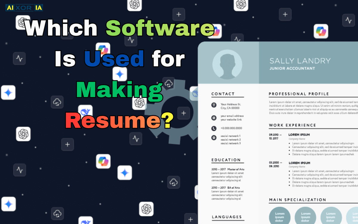 Which Software Is Used for Making Resume?