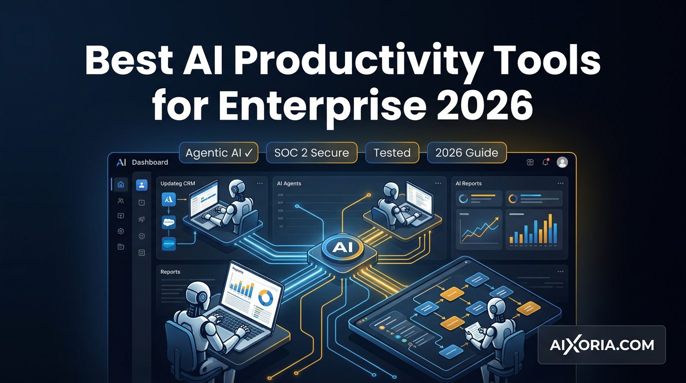 Best AI Productivity Tools for Enterprise in 2026