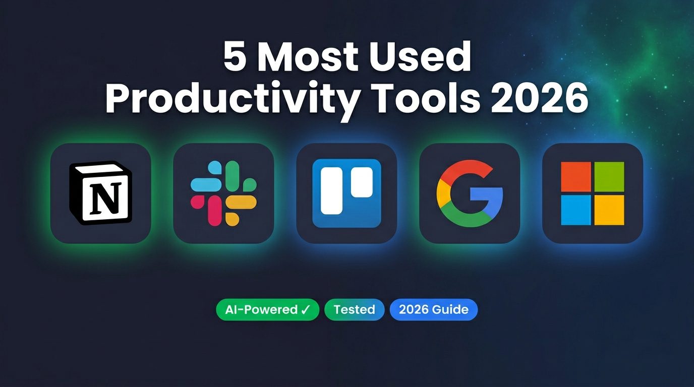 What Are the 5 Most Commonly Used Productivity Tools?