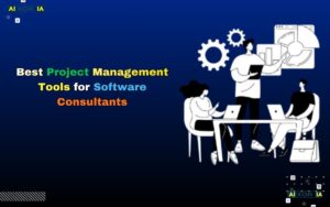 What Are the Best Project Management Tools for Software Consultants in 2026?