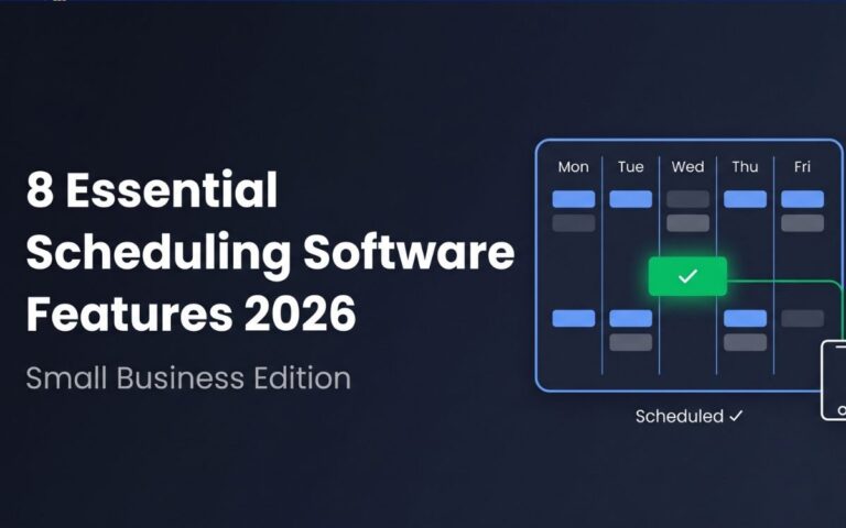 8 Essential Scheduling Software Features (2026)