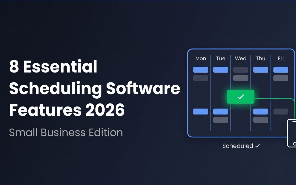 8 Essential Scheduling Software Features (2026)