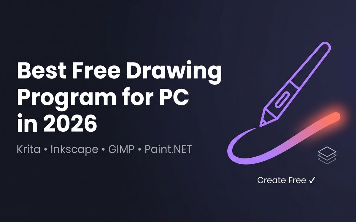 Best Free Drawing Program for PC in 2026 (Top 5)