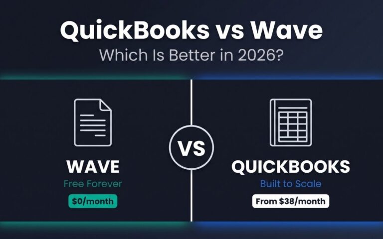 QuickBooks vs Wave: Which Is Better in 2026?