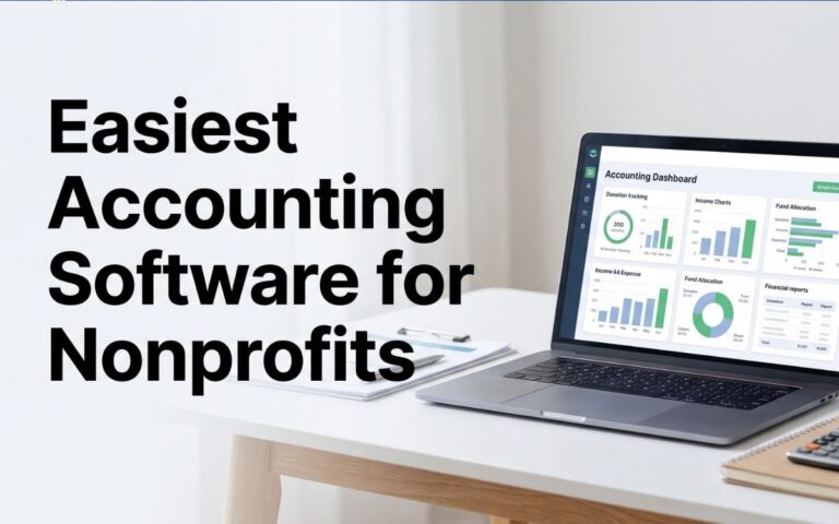 Easiest Accounting Software for Nonprofits in 2026 (Free & Paid Picks)