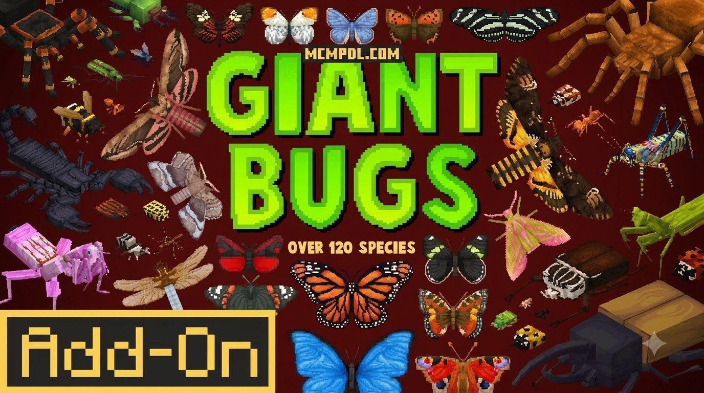 Giant Bugs Addon