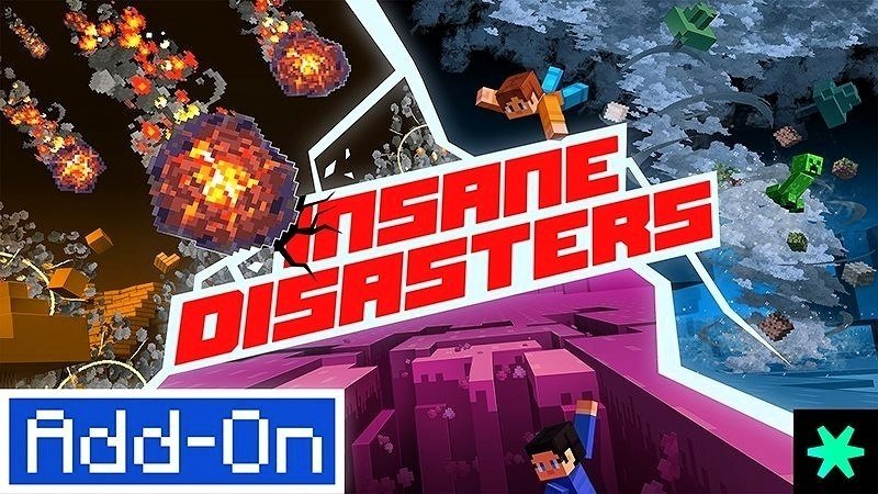 Insane Disasters Addon