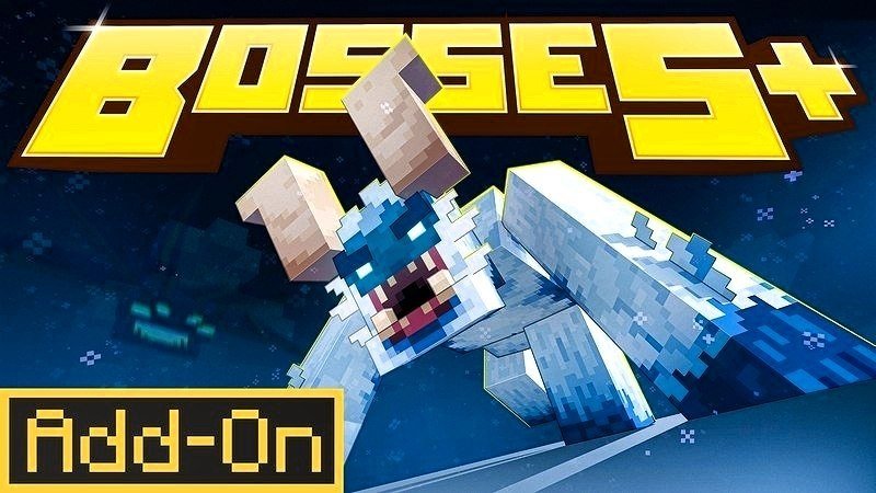 BOSSES+ Addon